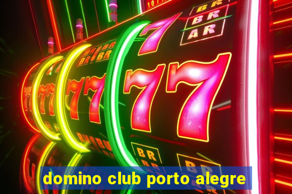 domino club porto alegre